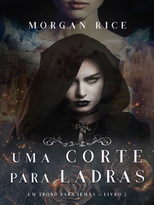 cover image of Uma Corte Para Ladras